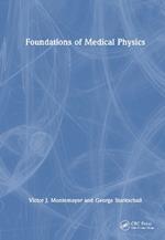 Foundations of Medical Physics