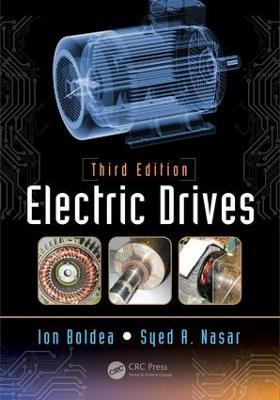 Electric Drives - Ion Boldea,Syed A. Nasar - cover