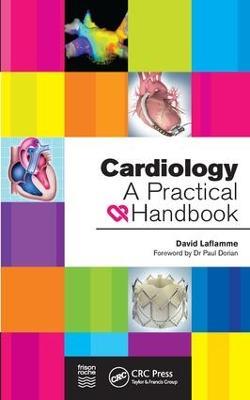 Cardiology: A Practical Handbook - David Laflamme - cover