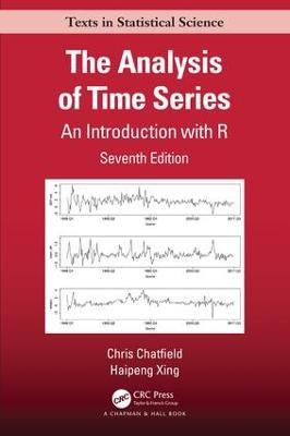 The Analysis of Time Series: An Introduction with R - Chris Chatfield,Haipeng Xing - cover