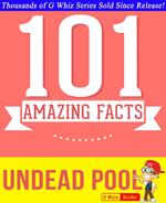 The Undead Pool (Hollows) - 101 Amazing Facts You Didn't Know