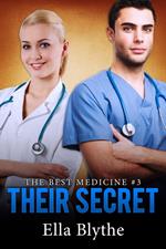 Their Secret (The Best Medicine #3)