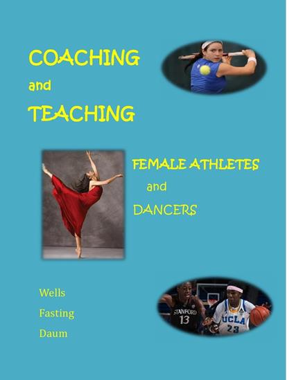 Coaching and Teaching Female Athletes and Dancers