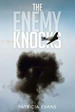 The Enemy Knocks