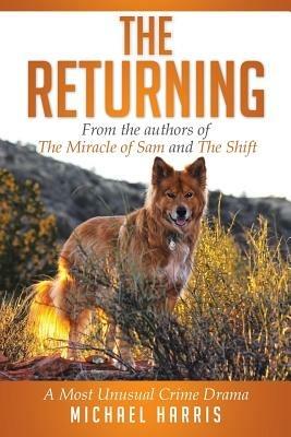 The Returning: A Most Unusual Crime Drama - Michael Harris - cover