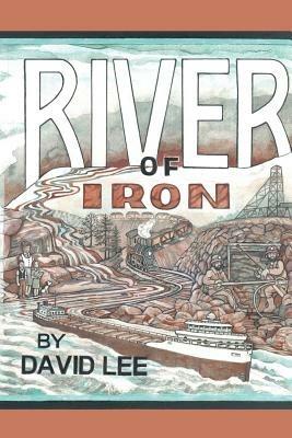 River of Iron - David Lee - cover
