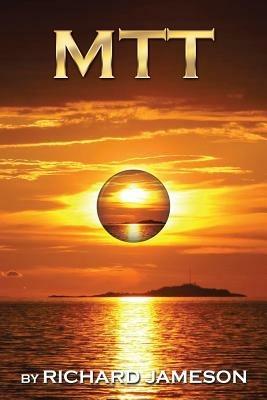 Mtt: Metaphysical Time Travel - Richard Jameson - cover