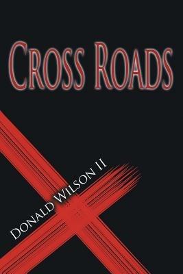 Cross Roads - Donald Wilson - cover