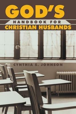 God's Handbook for Christian Husband - Cynthia Johnson - cover