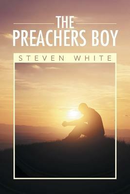 The Preachers Boy - Steven White - cover