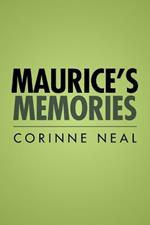 Maurice's Memories