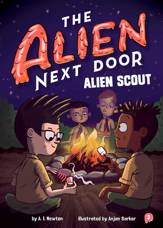 The Alien Next Door 3: Alien Scout - A.I. Newton,Anjan Sarkar - ebook