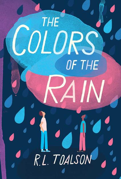 The Colors of the Rain - R. L. Toalson - ebook