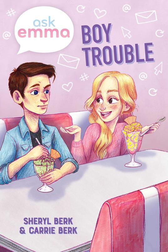 Boy Trouble (Ask Emma Book 3) - Carrie Berk,Sheryl Berk - ebook