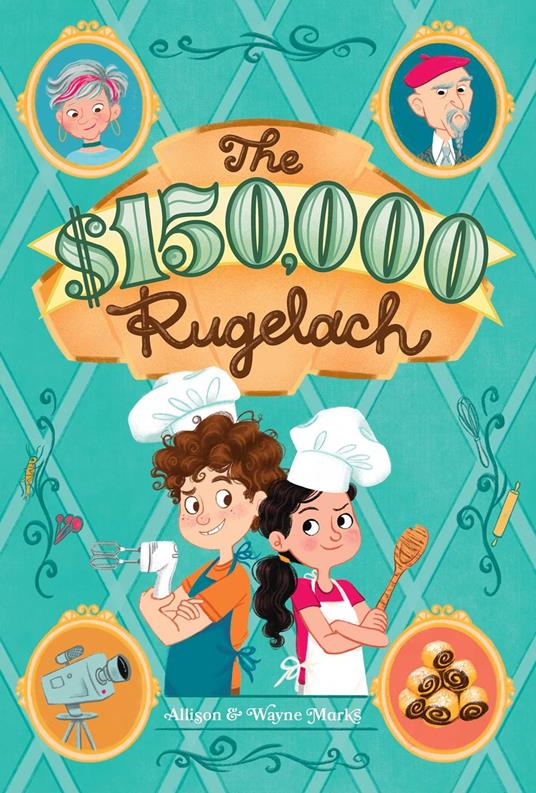 $150,000 Rugelach - Allison Marks,Wayne Marks,Ariel Landy - ebook