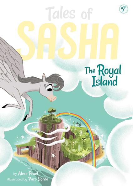 Tales of Sasha 7: The Royal Island - Alexa Pearl,Paco Sordo - ebook