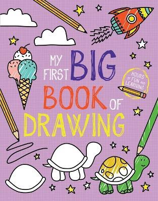 My First Big Book of Drawing - Little Bee Books - cover