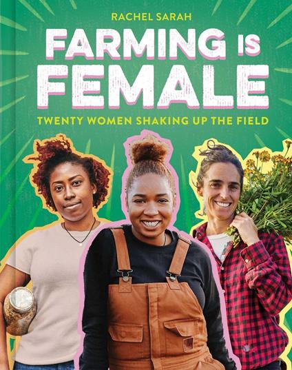 Farming Is Female - Rachel Sarah - ebook