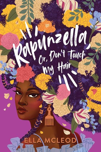 Rapunzella, Or, Don't Touch My Hair - Ella Mcleod - ebook