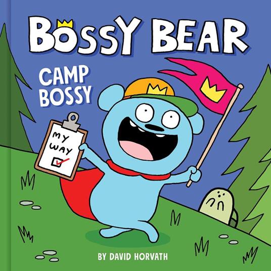 Bossy Bear: Camp Bossy - David Horvath - ebook