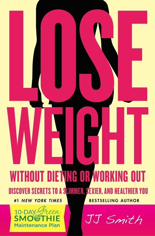 Lose Weight Without Dieting or Working Out