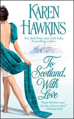 To Scotland, With Love - Karen Hawkins - cover