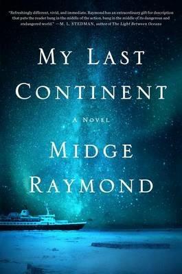 My Last Continent - Midge Raymond - cover