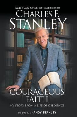 Courageous Faith - Charles Stanley - cover