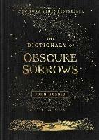 The Dictionary of Obscure Sorrows - John Koenig - cover