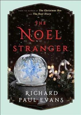 The Noel Stranger - Richard Paul Evans - cover