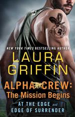 Alpha Crew: The Mission Begins