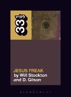 dc Talk's Jesus Freak - Will Stockton,D. Gilson - cover