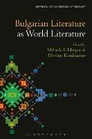 Bulgarian Literature as World Literature - cover