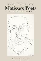 Matisse’s Poets: Critical Performance in the Artist’s Book - Kathryn Brown - cover
