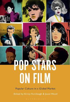 Pop Stars on Film: Popular Culture in a Global Market - cover