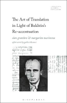 The Art of Translation in Light of Bakhtin's Re-accentuation - cover