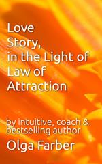 Love Story, in the Light of Law of Attraction