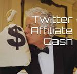 Twitter Affiliate Cash