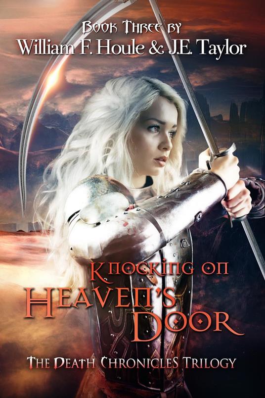 Knocking on Heaven's Door - William F. Houle,J E Taylor - ebook