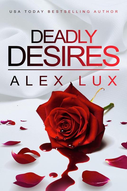 Deadly Desires