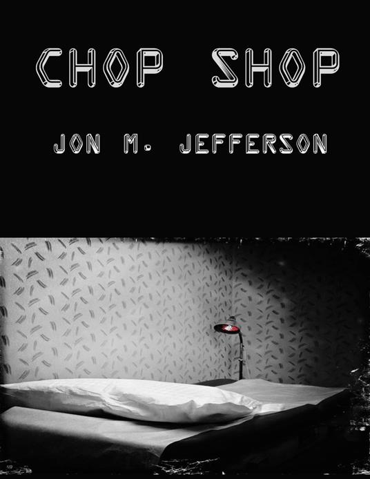 Chop Shop