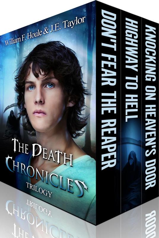 The Death Chronicles Trilogy - William F. Houle,J E Taylor - ebook