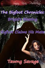 The Bigfoot Chronicles 1 and 2