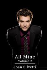 All Mine - Volume 2