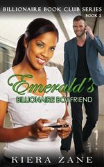 Emerald's Billionaire Boyfriend - Book 2