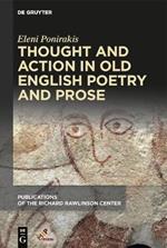 Thought and Action in Old English Poetry and Prose