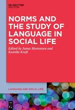 Norms and the Study of Language in Social Life