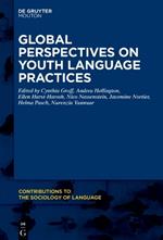 Global Perspectives on Youth Language Practices