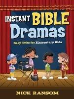 Instant Bible Dramas