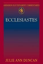 Abingdon Old Testament Commentaries: Ecclesiastes